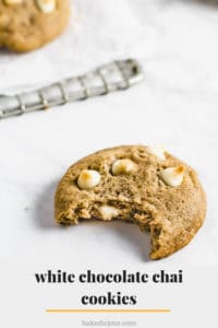 White Chocolate Chai Cookies Pinterest graphic